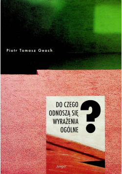 Do czego odnoszą się wyrażenia ogólne