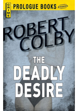 The Deadly Desire