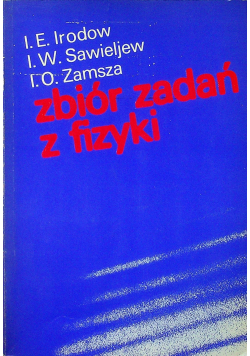 Zbiór zadań z fizyki