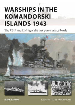 New Vanguard 333 Warships in the Komandorski Islands 1943