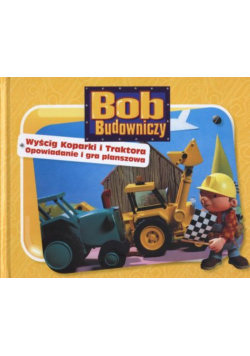 Bob budowniczy wyścig koparki i traktora