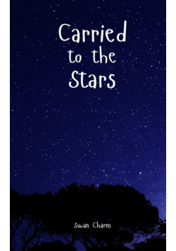 Carried to the Stars