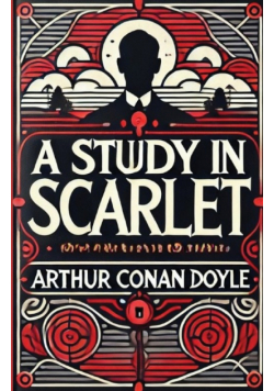 A Study In Scarlet(Illustrated)