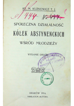 Społeczna działalność kółek abstynenckich wśród młodzieży 1914 r