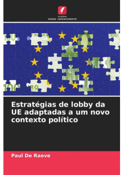 Estratégias de lobby da UE adaptadas a um novo contexto político