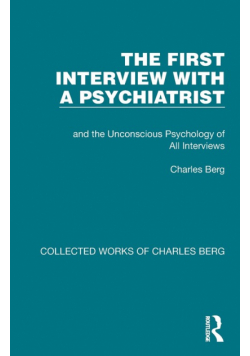 The First Interview with a Psychiatrist