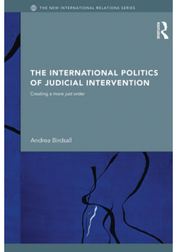 The International Politics of Judicial Intervention