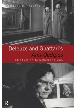 Deleuze and Guattari's Anti-Oedipus