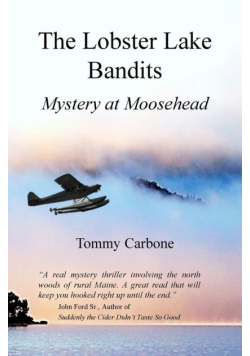 The Lobster Lake Bandits