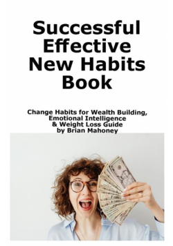 Successful Effective New Habits Book