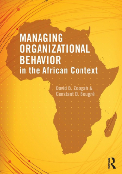 Managing Organizational Behavior in the African Context
