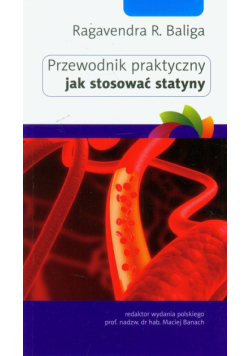 Przewodnik praktyczny jak stosować statyny