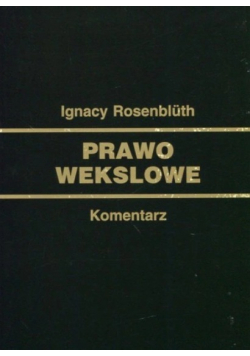 Prawo wekslowe Komentarz
