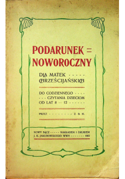 Podarunek noworoczny dla matek chrześcijańskich 1903 r.