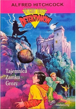 Przygody Trzech Detektywów  Tajemnica Zamku grozy