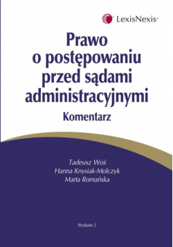 Prawo o postępowaniu przed sądami administracyjnymi. Komentarz