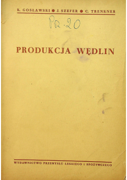 Produkcja wędlin