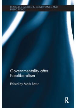 Governmentality after Neoliberalism