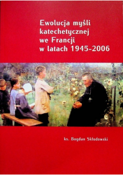 Ewolucja myśli katechetycznej we Francji