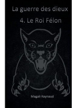 Le Roi Félon