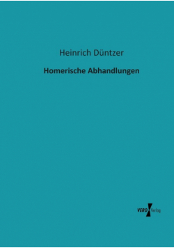 Homerische Abhandlungen
