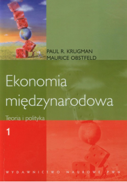 Obstfeld Maurice - Ekonomia międzynarodowa: Teoria i polityka t.1