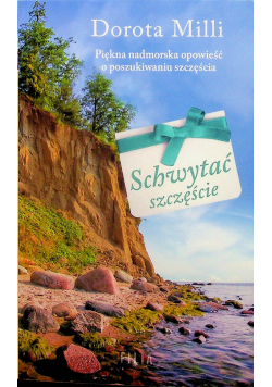 Schwytać szczęcie