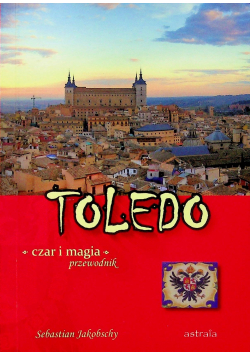 Toledo czar i magia Przewodnik wersja miniaturowa