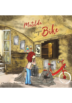 Matilda and the Magic Bike