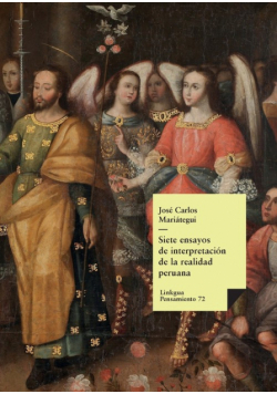 Siete ensayos de interpretación de la realidad peruana