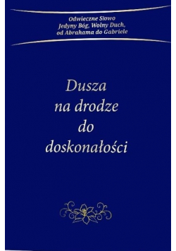 Dusza na drodze do doskonałości