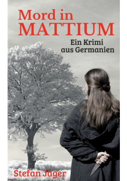 Mord in Mattium