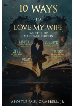 10 Ways to Love My WIfe