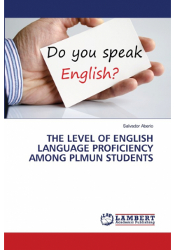 The Level Of English Language Proficiency Among Plmun Students