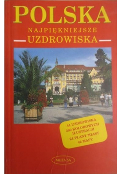 Polska Najpęknejsze uzdrowska