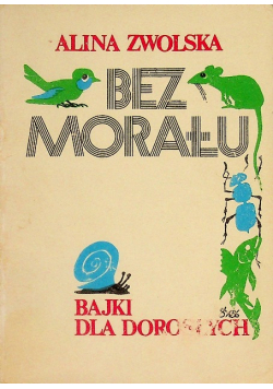 Bez Morału Bajki Dla Dorosłych