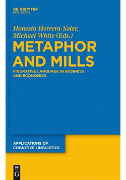 Metaphor and Mills Figurative Language in Business and Economics