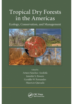 Tropical Dry Forests in the Americas