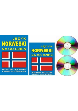 Język norweski na co dzień z płytami CD i MP3 Mini kurs językowy Rozmówki polsko-norweskie