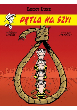 Lucky Luke Tom 72 Pętla na szyi