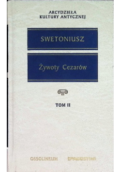 Żywoty Cezarów Tom II
