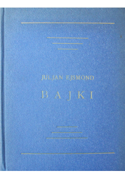 Bajki Ejsmond 1927 r.