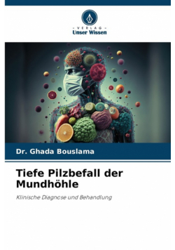 Tiefe Pilzbefall der Mundhöhle