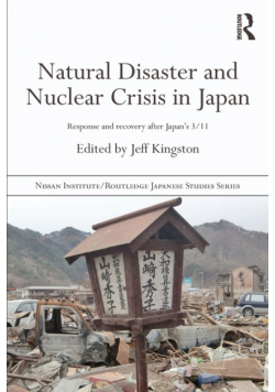 Natural Disaster and Nuclear Crisis in Japan