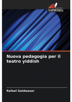 Nuova pedagogia per il teatro yiddish