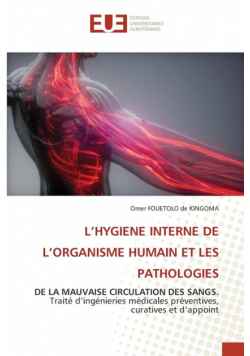L'hygiene Interne De L'organisme Humain Et Les Pathologies