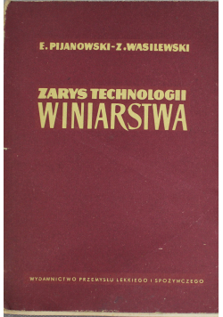 Zarys Technologii Winiarstwa