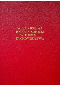 Wkład księdza Michała Sopoćki w formację duchowieństwa