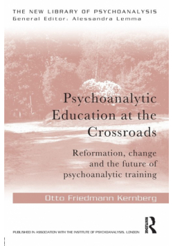 Psychoanalytic Education at the Crossroads