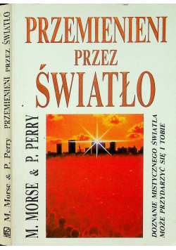 Przemienieni przez światło